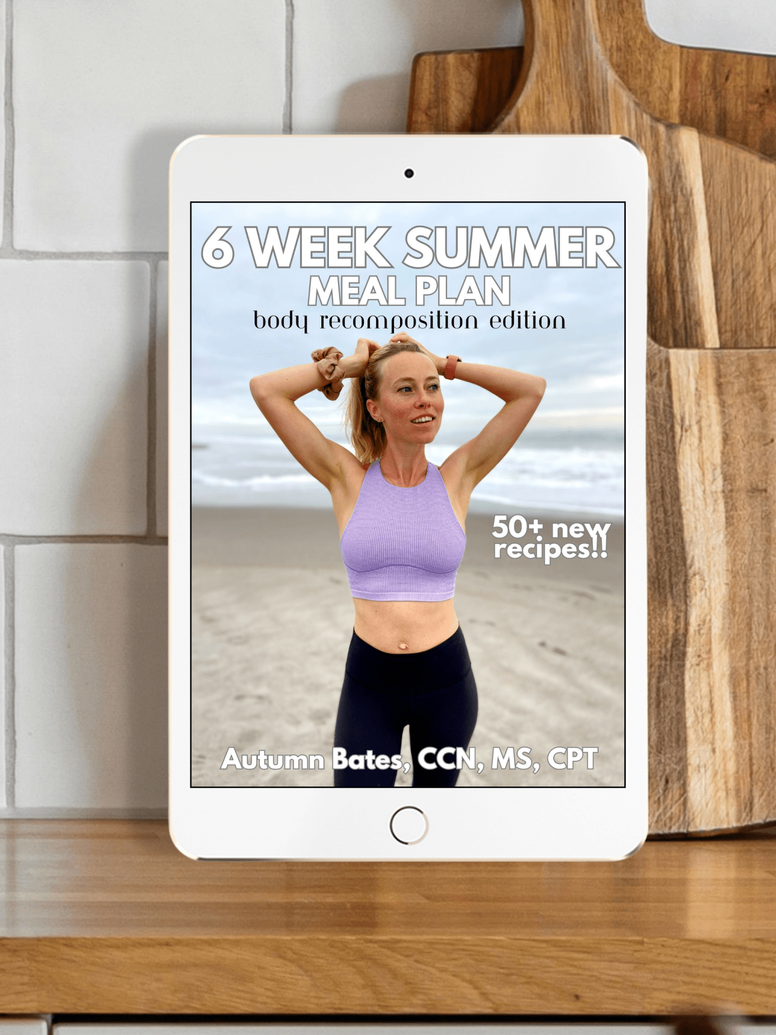The Body Recomposition Meal Plan - Autumn Elle Nutrition - Digital Download | Autumn Bates