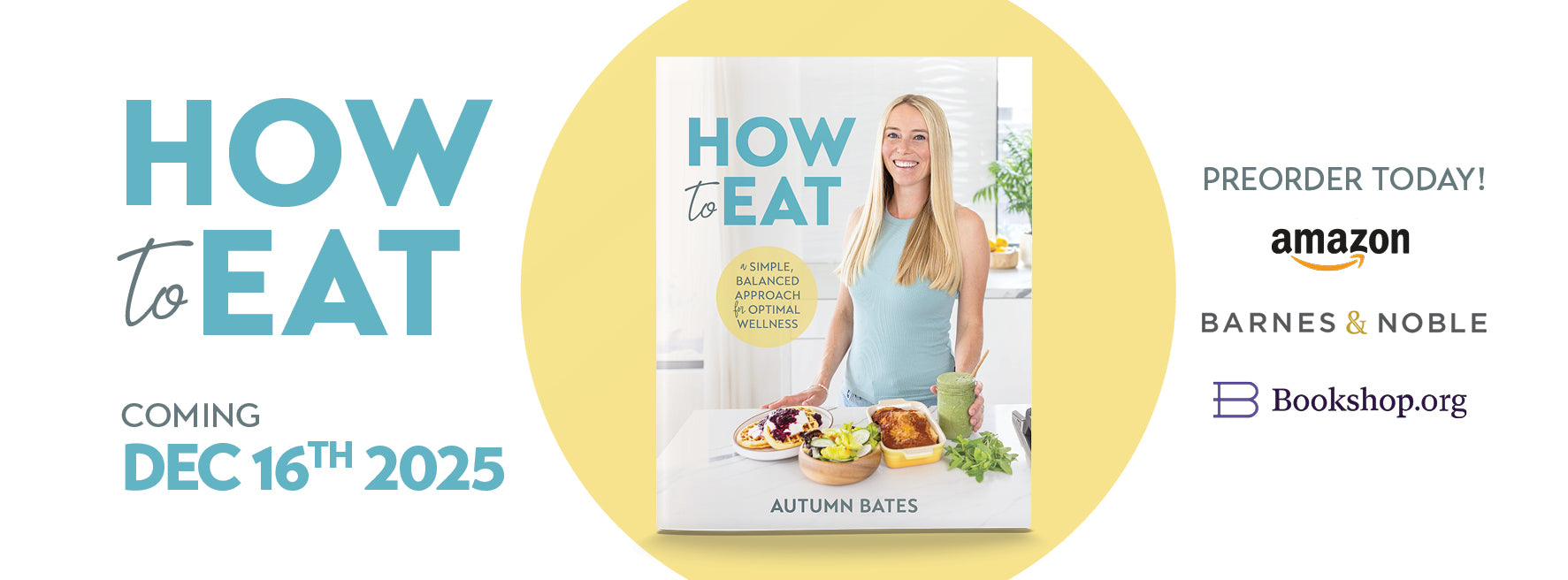 how to eat by Autumn Bates book cover and pre order announcement image