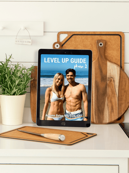 Level Up Guide: Phase 2 - Autumn Elle Nutrition - Digital Download | Autumn Bates
