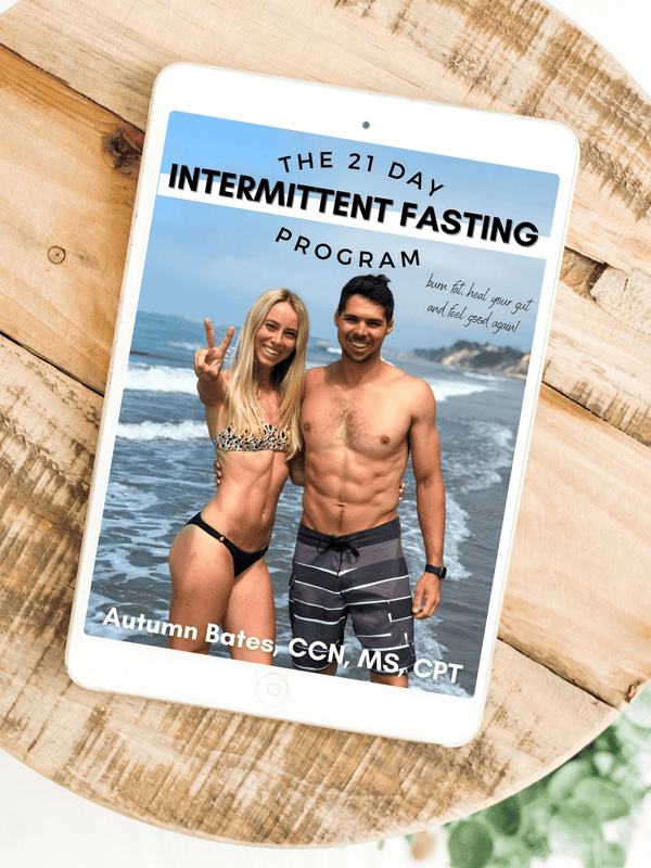 The 21 Day Intermittent Fasting Program - Autumn Elle Nutrition - Digital Download | Autumn Bates