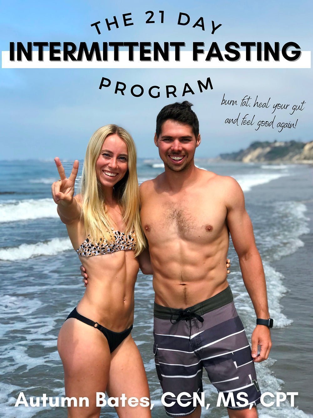 The 21 Day Intermittent Fasting Program [UPDATED + REVISED] - Autumn Elle Nutrition - Digital Download | Autumn Bates